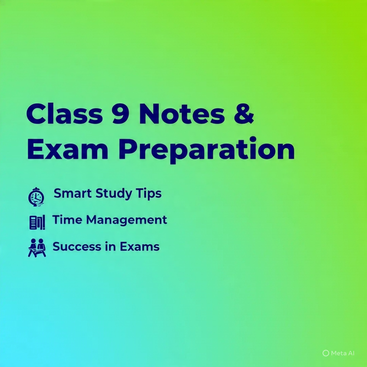 Class 9 Notes – Smart Study Tips, Time Management & Exam Success